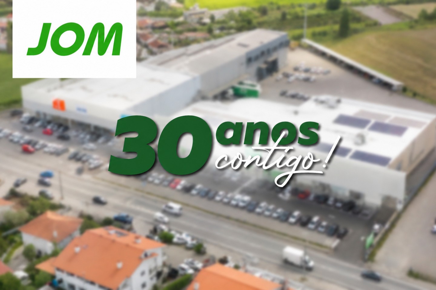 JOM, 30 anos contigo!